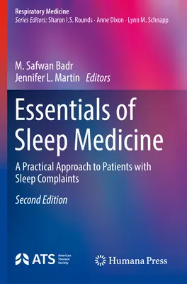 Základy spánkové medicíny: Praktický přístup k pacientům se spánkovými obtížemi: Příručka spánkové medicíny. - Essentials of Sleep Medicine: A Practical Approach to Patients with Sleep Complaints