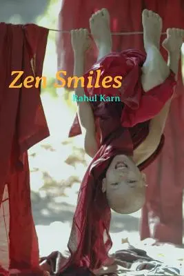 Zenové úsměvy: Sbírka 50 humorných zenových příběhů - Zen Smiles: A Collection of 50 Humorous Zen Stories