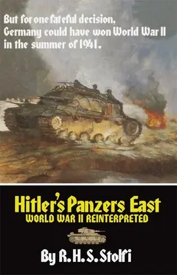 Hitlerovy pancíře na východě: Druhá světová válka v nové interpretaci - Hitler's Panzers East: World War II Reinterpreted