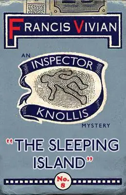 Spící ostrov: Záhada inspektora Knollise - The Sleeping Island: An Inspector Knollis Mystery