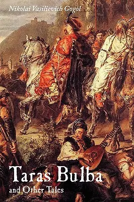 Taras Bulba a jiné povídky, velkoformátové vydání - Taras Bulba and Other Tales, Large-Print Edition