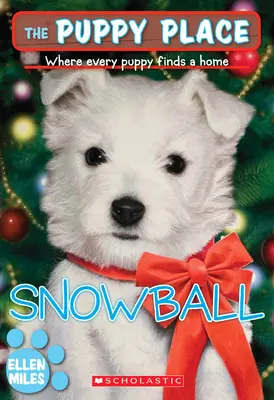 Snowball (The Puppy Place #2) - Snowball (the Puppy Place #2)