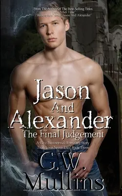 Jáson a Alexandr Poslední soud - Jason And Alexander The Final Judgement