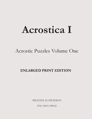 Acrostica I rozšířené tištěné vydání - Acrostica I Enlarged Print Edition