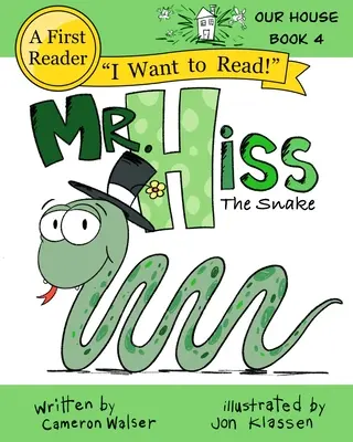 Hadí pan Hiss - Mr. Hiss the Snake