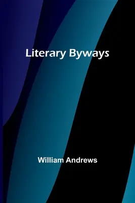 Literární vedlejší cesty - Literary Byways