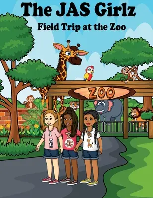 Výlet JAS Girlz do zoo - The JAS Girlz Field Trip at the Zoo