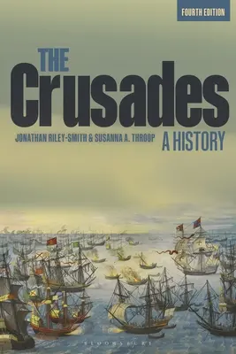 Křížové výpravy: Dějiny - The Crusades: A History