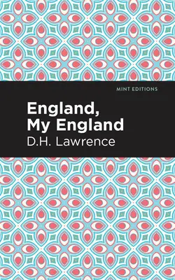 Anglie, má Anglie a jiné povídky - England, My England and Other Stories
