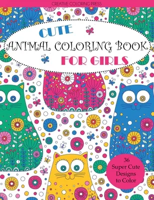 Roztomilé zvířecí omalovánky pro dívky - Cute Animal Coloring Book for Girls