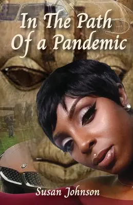 Na cestě pandemie - In the Path of a Pandemic