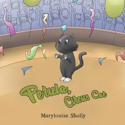 Petula, cirkusová kočka - Petula, Circus Cat
