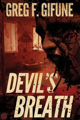 Dech ďábla - Devil's Breath
