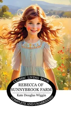 Rebecca ze Sunnybrook Farm - Rebecca of Sunnybrook Farm