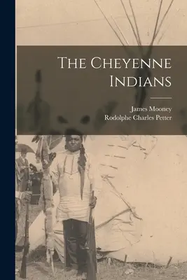 Šajenští indiáni - The Cheyenne Indians