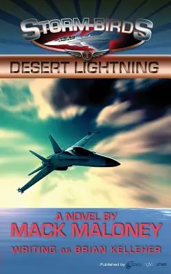 Pouštní blesky: Ptáci bouře - Desert Lightning: Storm Birds