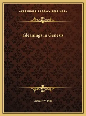 Výběr z Genesis - Gleanings in Genesis