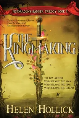 Království (The Kingmaking) Kniha první z trilogie Pendragonův prapor (Pendragon's Banner Trilogy) - The Kingmaking Book One of the Pendragon's Banner Trilogy