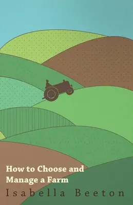 Jak si vybrat a řídit farmu - How to Choose and Manage a Farm