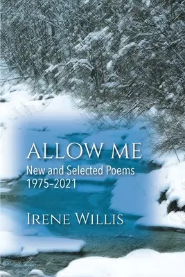 Dovolte mi: Nové a vybrané básně - Allow Me: New and Selected Poems