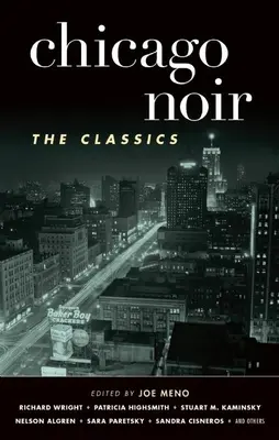 Chicago Noir: Klasika - Chicago Noir: The Classics