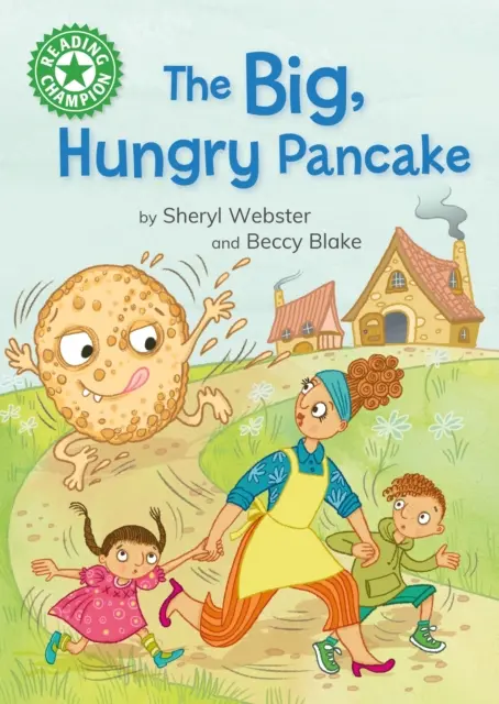 Čtenářský šampion: Velká, hladová palačinka - samostatné čtení Zelená 5 - Reading Champion: The Big, Hungry Pancake - Independent reading Green 5