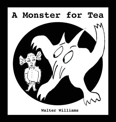 Příšera na čaj - A Monster for Tea