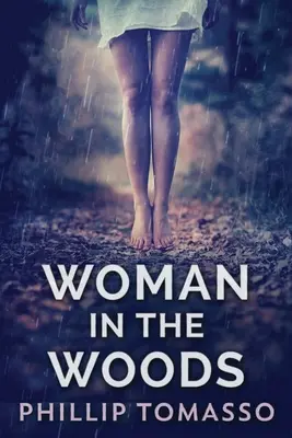Žena v lese - Woman in the Woods
