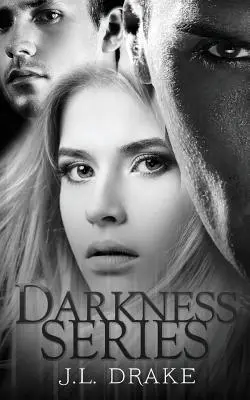 Série Darkness - Darkness Series