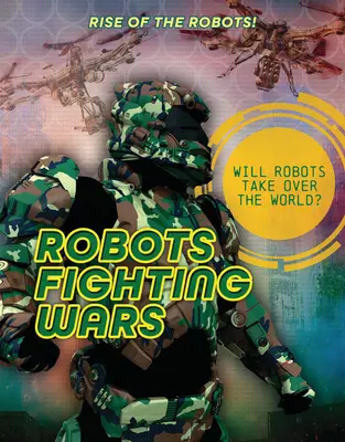 Roboti bojující ve válkách - Robots Fighting Wars