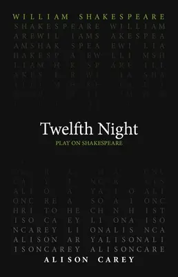 Dvanáctá noc - Twelfth Night