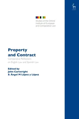 Vlastnictví a smlouva: Srovnávací úvahy o anglickém a španělském právu - Property and Contract: Comparative Reflections on English Law and Spanish Law