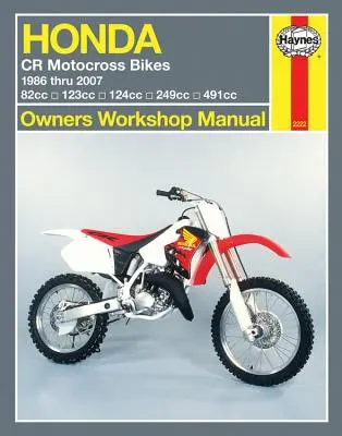 Haynes Honda CR Motocross Bikes Owners Workshop Manual (Dílenská příručka pro motokrosové motocykly) - Haynes Honda CR Motocross Bikes Owners Workshop Manual