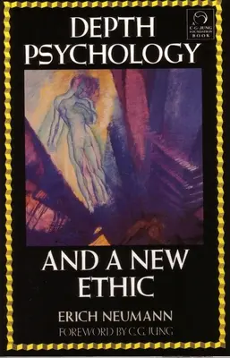 Hlubinná psychologie a nová etika - Depth Psychology and a New Ethic