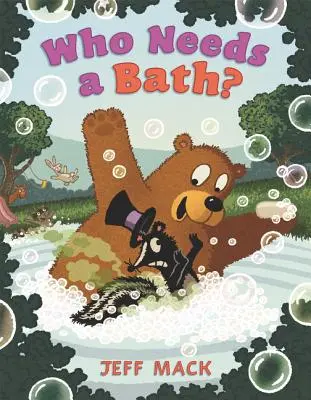 Kdo potřebuje koupel? - Who Needs a Bath?