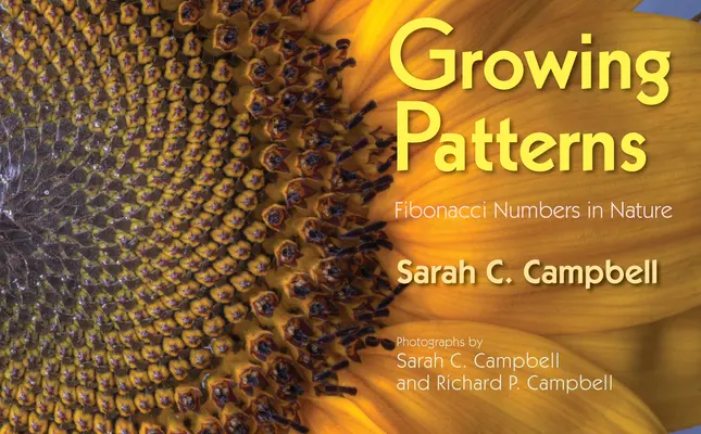 Rostoucí vzory: Fibonacciho čísla v přírodě - Growing Patterns: Fibonacci Numbers in Nature