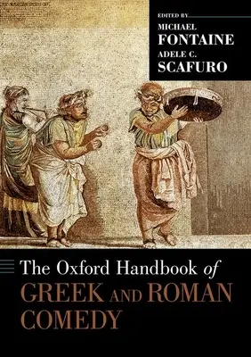 Oxfordská příručka řecké a římské komedie - The Oxford Handbook of Greek and Roman Comedy