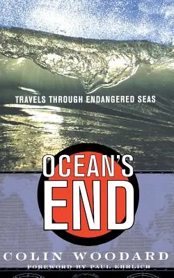 Ocean's End: Cesty po ohrožených mořích - Ocean's End: Travels Through Endangered Seas