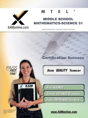 MTEL Middle School Mathematics/Science 51 Teacher Certification Test Prep Study Guide (Příručka pro přípravu na testování učitelů) - MTEL Middle School Mathematics/Science 51 Teacher Certification Test Prep Study Guide