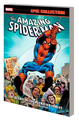 Amazing Spider-Man Epic Collection: The Secret of the Petrified Tablet [nový výtisk] - Amazing Spider-Man Epic Collection: The Secret of the Petrified Tablet [New Printing]