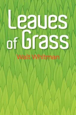Listy trávy - Leaves of Grass