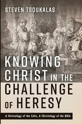Poznávání Krista ve výzvě hereze - Knowing Christ in the Challenge of Heresy