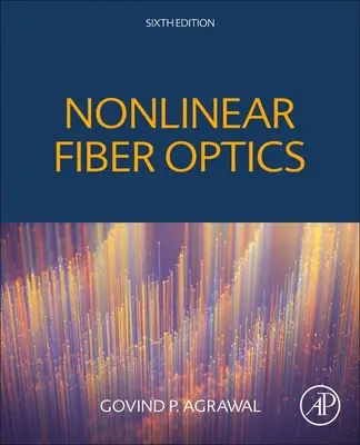 Nelineární vláknová optika - Nonlinear Fiber Optics