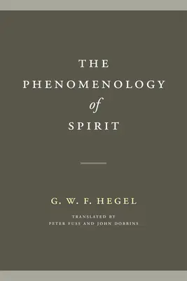Fenomenologie ducha - The Phenomenology of Spirit