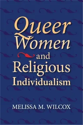 Queer ženy a náboženský individualismus - Queer Women and Religious Individualism
