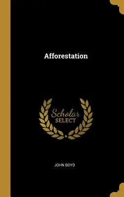 Zalesňování - Afforestation