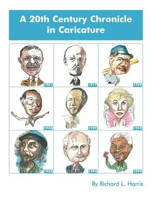 Kronika 20. století v karikatuře - A 20th Century Chronicle in Caricature
