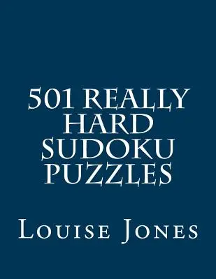 501 opravdu těžkých hádanek sudoku - 501 Really Hard Sudoku Puzzles