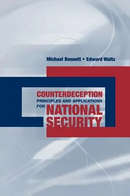 Principy a aplikace protiklamání - Counterdeception Principles & Applicati