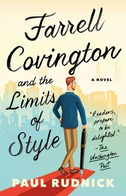 Farrell Covington a hranice stylu - Farrell Covington and the Limits of Style